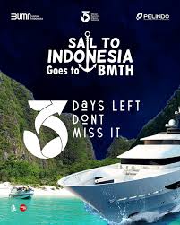 Sail to Indonesia Goes to BMTH